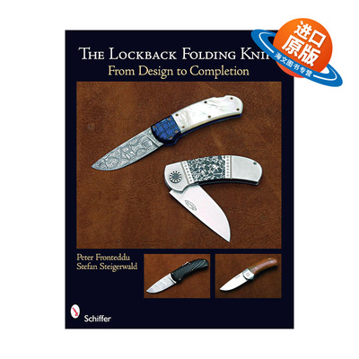 英文原版 The Lockback Folding Knife 背锁折刀指南 从设计到完成的技巧图解 德国手工刀匠Stefan Steigerwald 进口英语原版书籍