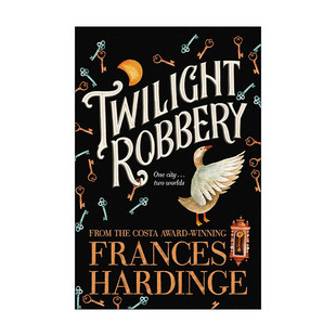 Hardinge Robbery 英文原版 Frances 暮光之劫 弗朗西斯·哈丁 英文版 Twilight 进口英语原版 书籍