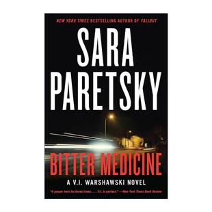 失踪 病例 女侦探华沙斯基系列 英文原版 进口英语原版 Medicine 英文版 书籍 Bitter