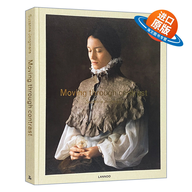 英文原版 Moving Through Contrast 荷兰摄影师苏珊娜·琼曼斯 用回收材料制作文艺复兴时期服装 精装 英文版 进口英语原版书籍