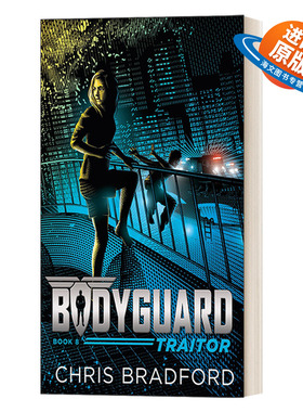 英文原版 Bodyguard Traitor Book8 保镖系列8 叛徒 Chris Bradford 克里斯·布拉德福德 国际学校推荐系列书 英文版 进口英语书籍
