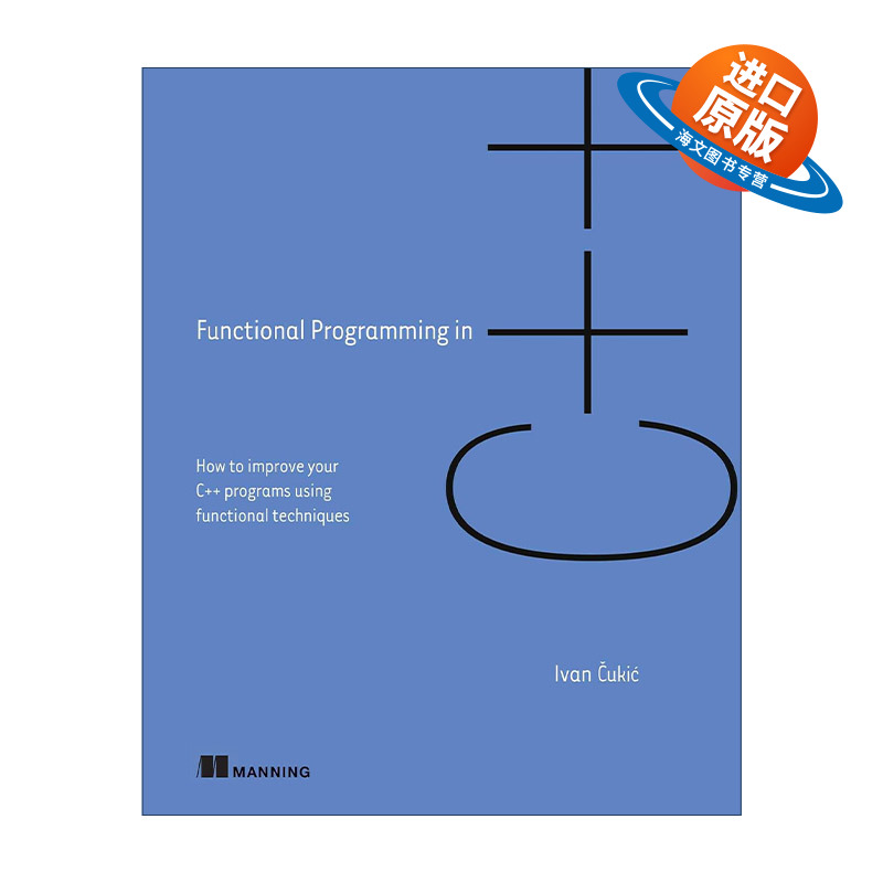 英文原版 Functional Programming in C++ C++函数式编程 英文版 进口英语原版书籍