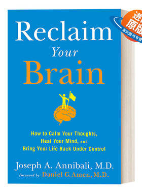 英文原版 Reclaim Your Brain 恢复你的大脑 平静思想 治愈心灵 让你的生活回到控制之下 精装 英文版 进口英语原版书籍