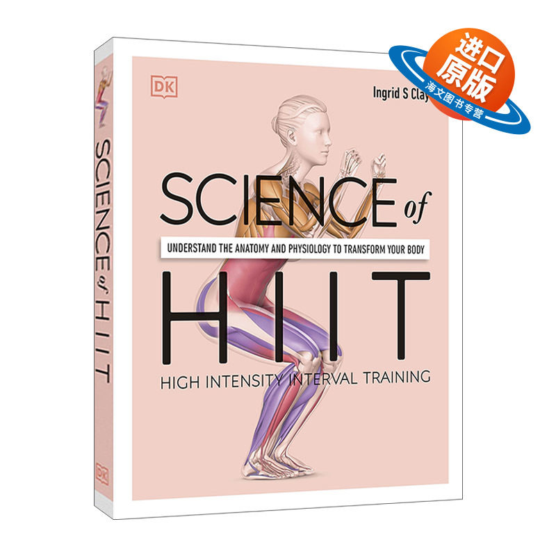 英文原版 Science of HIIT 高强度间歇训练法 了解解剖学和生理学来改变你的身体 英文版 进口英语原版书籍