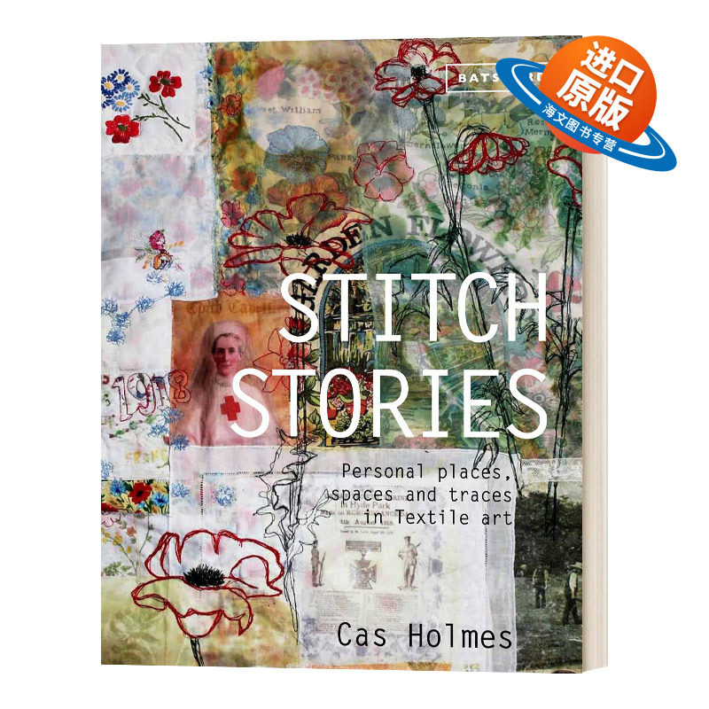 英文原版 Stitch Stories 缝纫故事 纺织艺术中的个人空间和痕迹 英文版 进口英语原版书籍