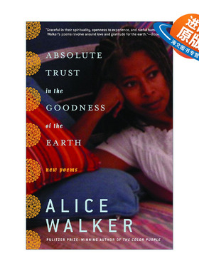 英文原版 Absolute Trust in the Goodness of the Earth 对地球美好的绝对信任 诗歌 Alice Walker 英文版 进口英语原版书籍