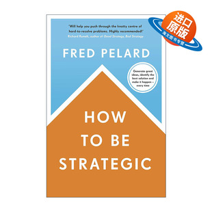英文版 书籍 快速寻找复杂问题 最优解 战略思维 Strategic 进口英语原版 英文原版 弗雷德·佩拉德 How