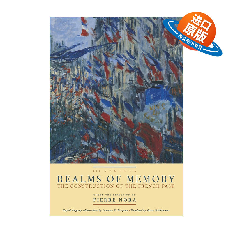 英文原版 Realms of Memory 记忆之场 法国国民意识的文化社会史 卷三 Pierre Nora 精装 英文版 进口英语原版书籍
