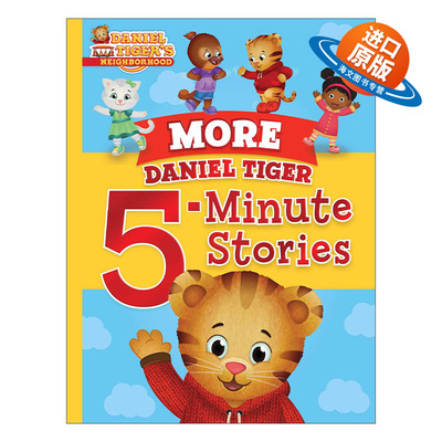 英文原版 More Daniel Tiger 5-Minute Stories 小老虎丹尼尔 5分钟故事 含12个故事 精装 英文版 进口英语原版书籍