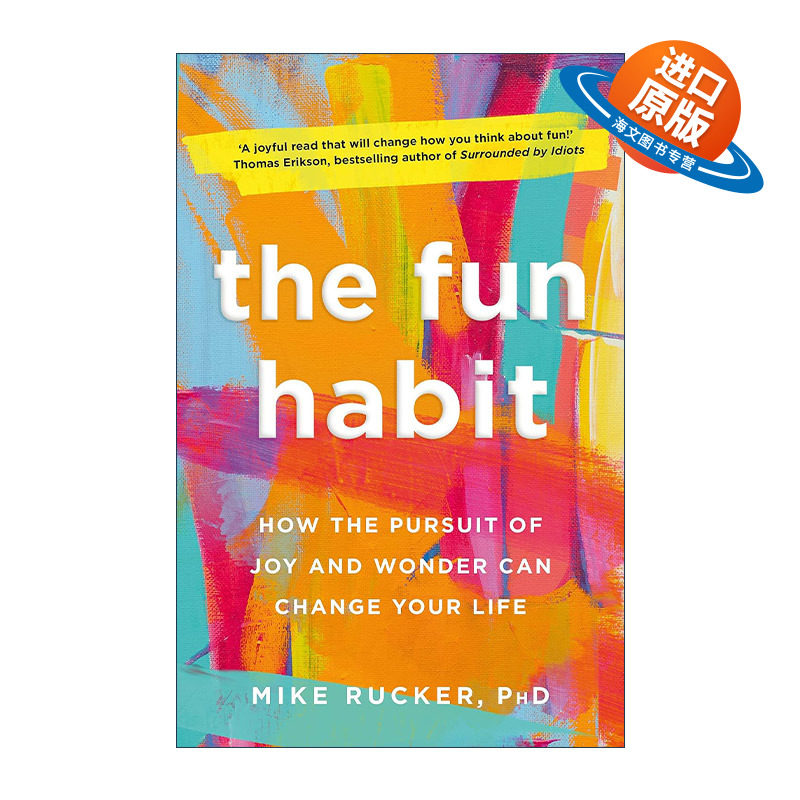 英文原版 The Fun Habit 有趣的习惯 追求快乐和奇迹如何改变你的生活 英文版 进口英语原版书籍