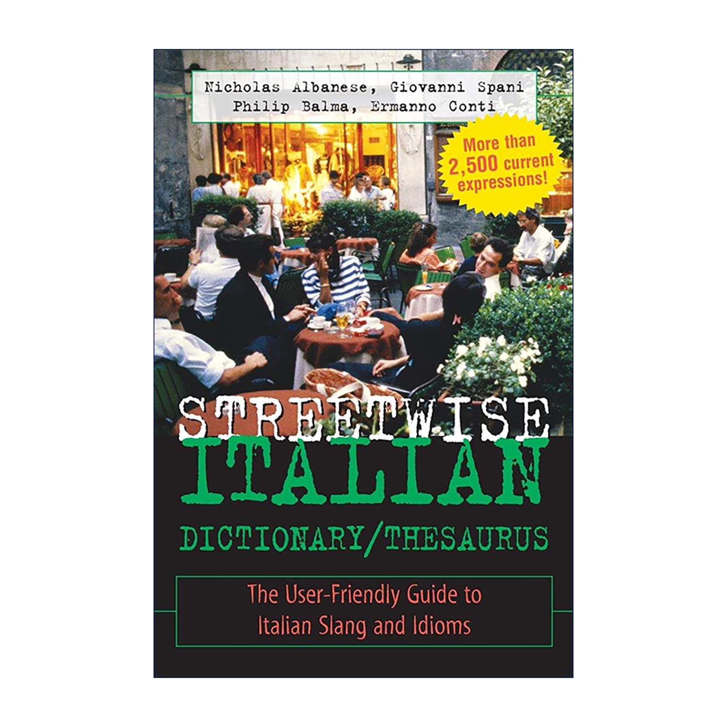 原版 Streetwise Italian Dictionary/Thesaurus 实用意大利语词典与同义词词典 进口原版书籍