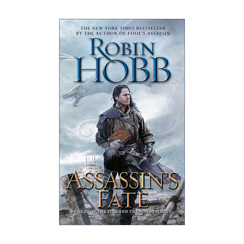 英文原版 Assassin's Fate Book III of the Fitz and the Fool trilogy 蜚滋与弄臣三部曲3 刺客命运 英文版 进口英语原版书籍