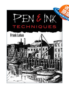 英文原版 Pen & Ink Techniques 钢笔画技法 美术绘画指南 Frank Lohan 英文版 进口英语原版书籍