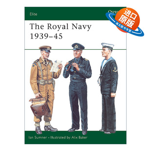 Navy 1939–45 进口英语原版 The 书籍 英文版 Royal 军事精锐系列 英文原版 二战英国皇家海军