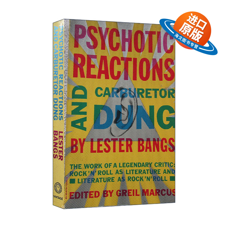 英文原版 Psychotic Reactions and Carburetor Dung 疯子的反应与化油器 摇滚乐与文学 传记 Lester Bangs 进口英语原版书籍
