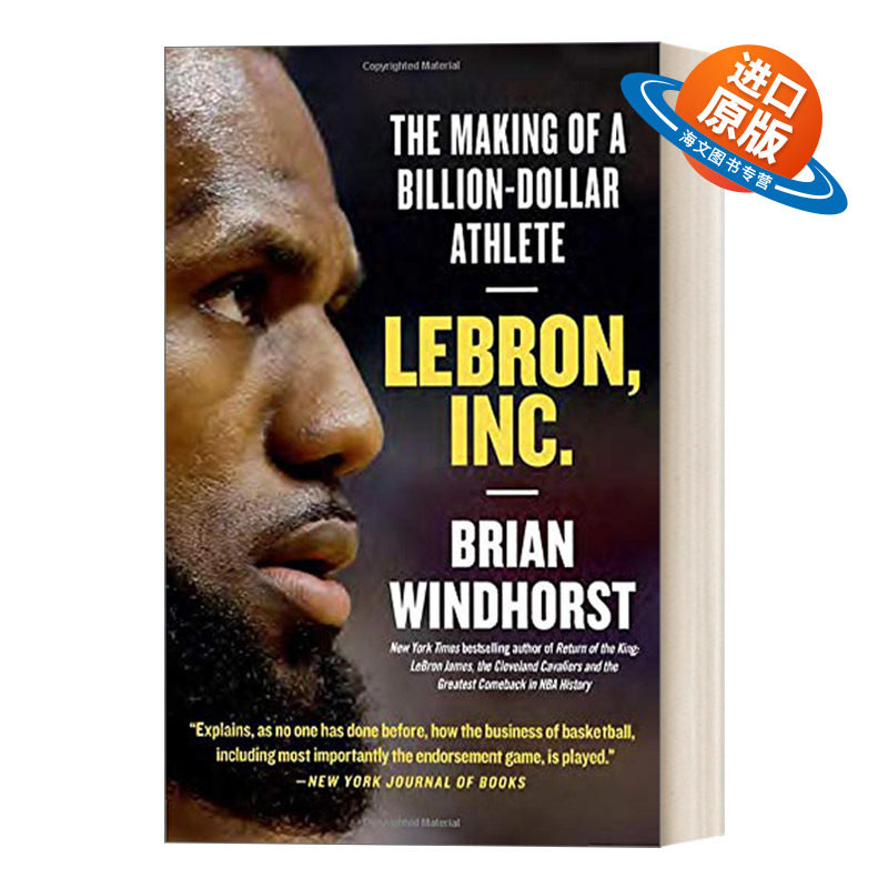英文原版 Lebron Inc. The Making of a Billion-Dollar Athlete 制造十亿美元的运动员 勒布朗·詹姆斯 英文版 进口英语原版书籍
