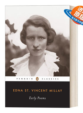 英文原版 Early Poems of Edna St.Vincent Millay Penguin Twentieth-Century Classics 埃德娜·圣·文森特·米莱早期诗歌选集
