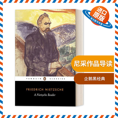 英文原版 A Nietzsche Reader 尼采作品导读 企鹅黑经典 Penguin Black Classcis 英文版 进口英语原版书籍