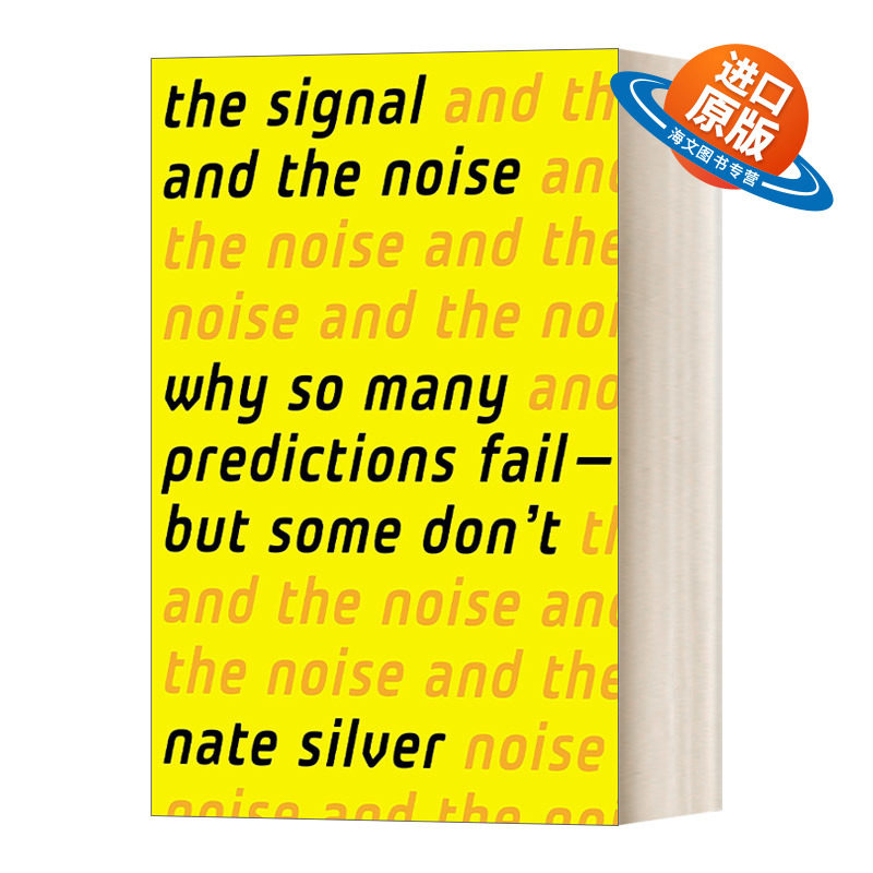 英文原版 The Signal and the Noise 信号与噪声 大数据时代预测的科学与艺术 Nate Silver 精装 英文版 进口英语原版书籍