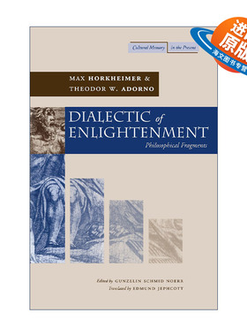 英文原版 Dialectic of enlightenment 启蒙辩证法 马克斯·霍克海默 西奥多·阿道尔诺 英文版 进口英语原版书籍