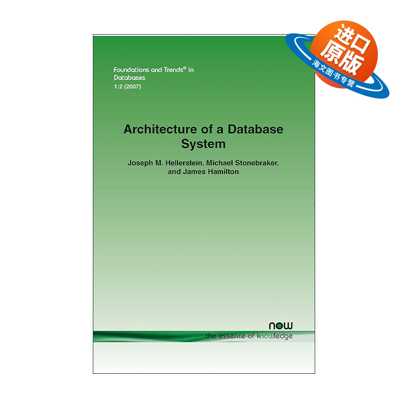 英文原版 Architecture of a Database System 数据库系统体系结构 英文版 进口英语原版书籍
