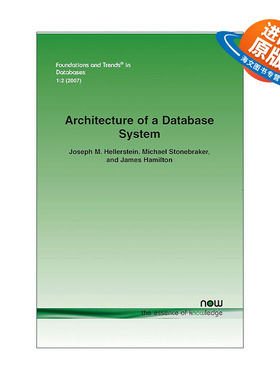 英文原版 Architecture of a Database System 数据库系统体系结构 英文版 进口英语原版书籍