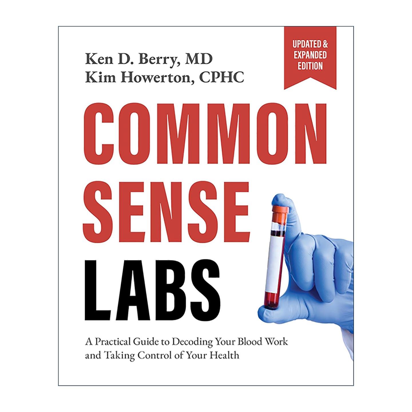 英文原版 Common Sense Labs 常识实验室 解码血液工作与控制健康的实用指南 更新扩充版 Ken Berry 英文版 进口英语原版书籍