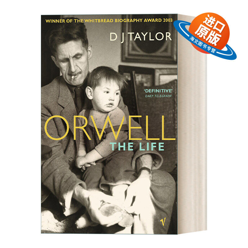 英文原版 Orwell The Life 奥威尔传 D.J.泰勒 英文版 进口英语原版书籍