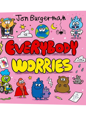 英文原版 Everybody Worries 人人都会担心 Jon Burgerman幽默涂鸦科学绘本 英文版 进口英语原版书籍儿童外文书