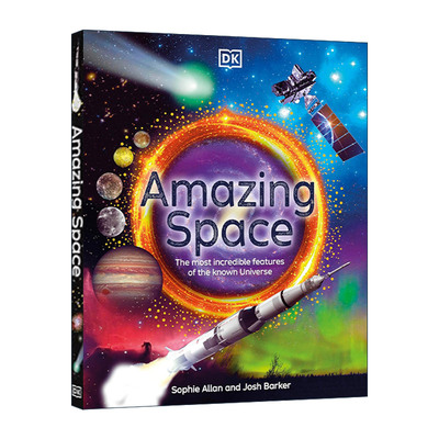 英文原版 Amazing Space 神奇的太空 已知宇宙中不可思议的特征 DK天文科学科普百科精装 英文版 进口英语原版书籍