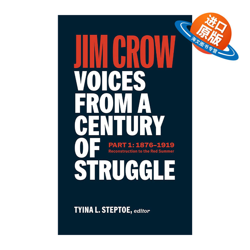 英文原版 Jim Crow Voices from a Century of Struggle Part One LOA #376 吉姆克劳 世纪斗争之声 第一部分 精装美国文库
