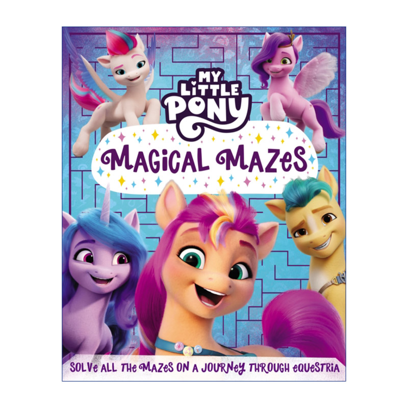 英文原版 My Little Pony Magical Mazes 小马宝莉 魔法迷宫 新世代动画官方故事书 英文版 进口英语原版书籍