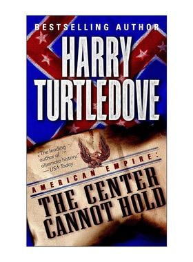 英文原版 American Empire 02 The Center Cannot Hold 美利坚帝国系列2 无法维持的中心 科幻小说 英文版 进口英语原版书籍