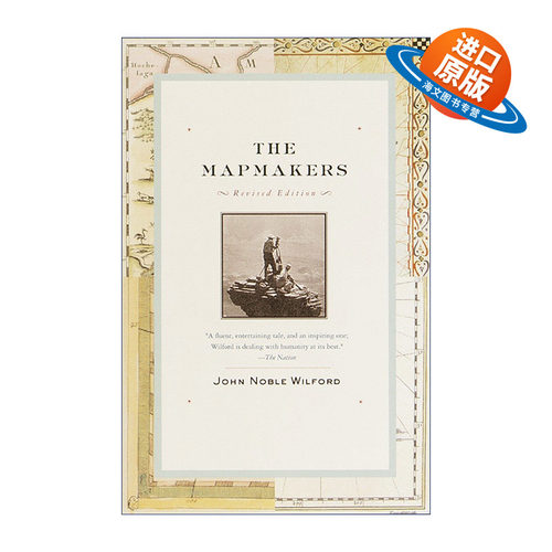 英文原版 The Mapmakers Revised 地图绘制师 从古代到航天时代的制图历史 普利策奖得主John Noble Wilford 进口英语原版书籍