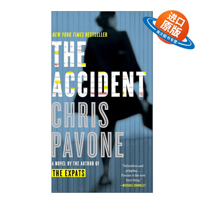 英文原版 The Accident 意外 惊悚悬疑小说 Chris Pavone 英文版 进口英语原版书籍