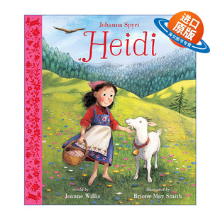 精装 绘本 May 英文原版 经典 进口英语原版 海蒂 英文版 Heidi 书籍 Briony 儿童文学 Smith插画