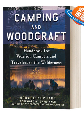 英文原版 Camping and Woodcraft 露营手册 英文版 进口英语原版书籍