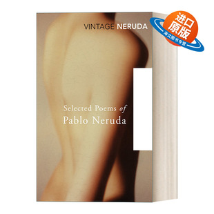 Pablo 进口英语原版 Selected 书籍 英文版 Poems 巴勃罗·聂鲁达诗选 英文原版 Neruda