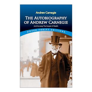 Andrew His The 安德鲁·卡耐基自传 福音 英文原版 财富观 Carnegie Autobiography Gospel Essay and 财富 Wealth我