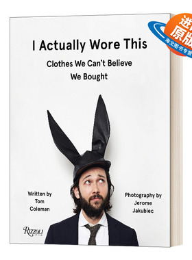 英文原版 精装 I Actually Wore This 我真的穿了这个 我们不敢相信自己买的衣服 时尚界的失策 精装 英文版 进口英语原版书籍