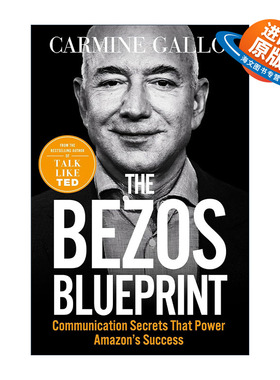 英文原版 The Bezos Blueprint 贝索斯的蓝图 世界上最伟大推销员的沟通秘密 TED演讲作者卡迈恩加洛新作 英文版进口英语原版书籍