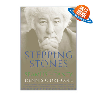 英文原版 Stepping Stones Interviews with Seamus Heaney 踏脚石 诺贝尔文学奖得主希尼的一部系统性回忆录和总结性谈艺录