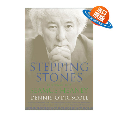 英文原版 Stepping Stones Interviews with Seamus Heaney 踏脚石 诺贝尔文学奖得主希尼的一部系统性回忆录和总结性谈艺录