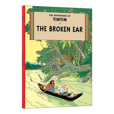 英文原版 The Adventures Of Tintin The Broken Ear 丁丁历险记之破损的耳朵 儿童精装漫画 英文版 进口英语原版书籍