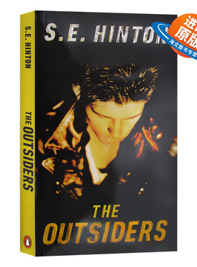 现货 The Outsiders 局外人英文原版 S.E.Hinton 常青藤国际大奖小说追逐金色的少年 苏珊埃洛伊斯欣顿青少年读物【海文图书】