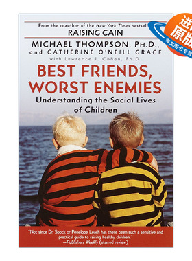 英文原版 Best Friends Worst Enemies 朋友还是敌人 儿童社交的爱与痛 心理学 Michael Thompson  Ph.D. 英文版 进口英语原版书籍