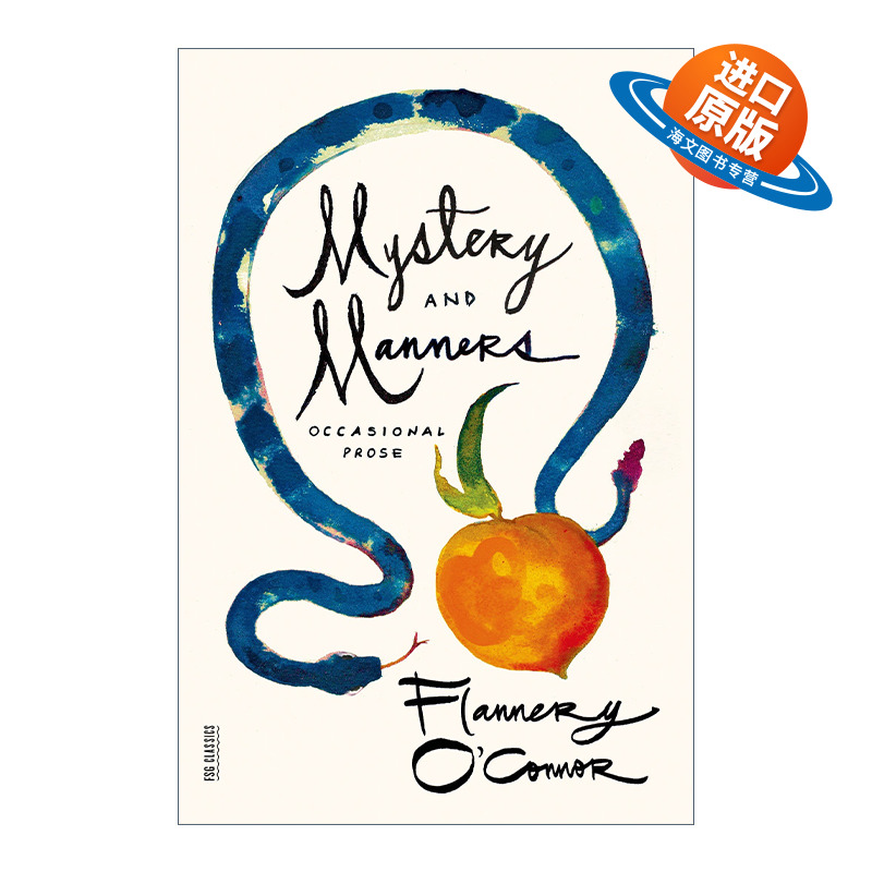 英文原版 Mystery and Manners Occasional Prose 奥秘与礼仪 弗兰纳里奥康纳 英文版 进口英语原版书籍