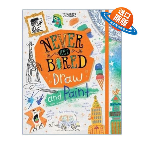 英文原版绘本 Never Get Bored Draw and Paint 不会无聊的绘画 儿童艺术启蒙绘本 精装 英文版 进口英语原版书籍