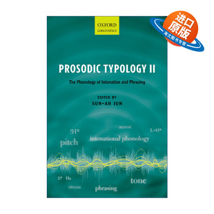 英文原版 Prosodic Typology II 韵律类型学 卷二 语调与措辞的音系学 英文版 进口英语原版书籍