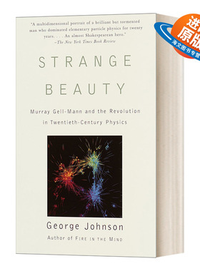 英文原版 Strange Beauty Murray Gell-Mann and the Revolution in Twentieth-Century Physics 奇异之美 英文版 进口英语书籍